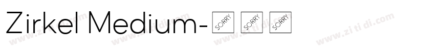 Zirkel Medium字体转换